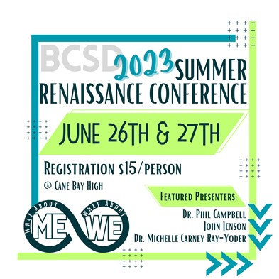 BCSD Renaissance Conference Renaissance Summer Conference