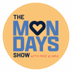 Love Mondays Show (2) Love Mondays Show with Mike and Sara