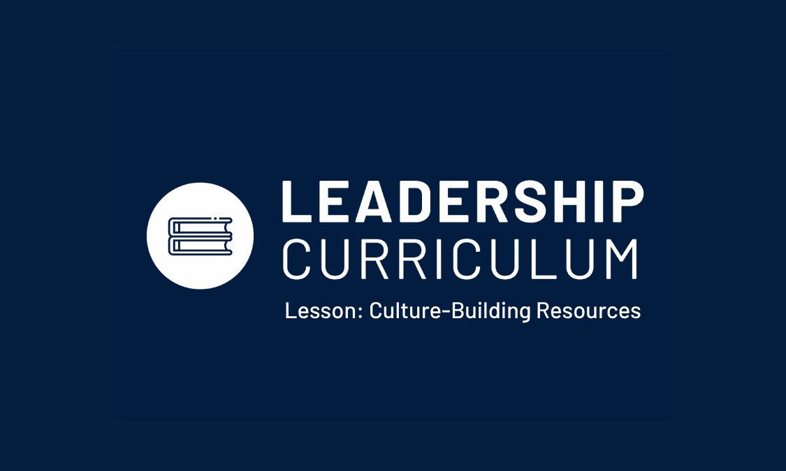 Culture-Building Resources